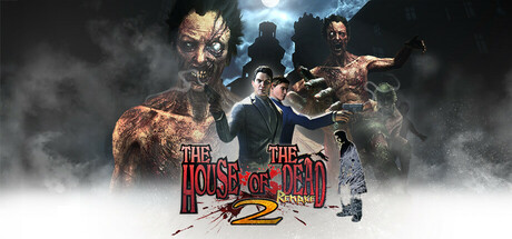 死亡之屋2:重制版/THE HOUSE OF THE DEAD 2: Remake