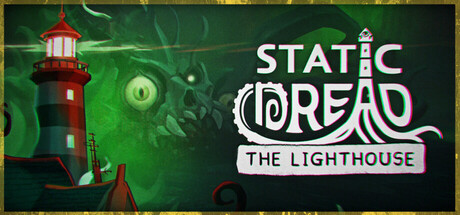 静默恐惧:老灯塔十五夜/Static Dread: The Lighthouse