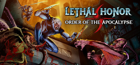 绝命荣光:末世之序/Lethal Honor - Order of the Apocalypse