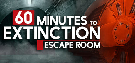 60 分钟绝灭:密室逃脱/60 Minutes to Extinction: Escape Room