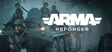 武装突袭 重铸者/Arma Reforger