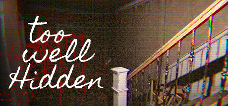 藏得太深/Too Well Hidden