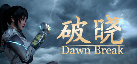 破晓/Dawn Break